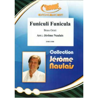 Naulais Funiculi Funicula Brass Octet EMR15380