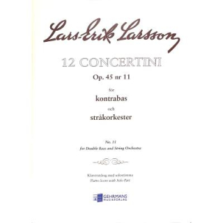 Larsson Concertino 11 op 45 Kontrabass Klavier CG5143U