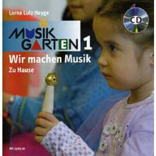 Lutz Heyge Lorna Musikgarten 1 zu Hause CD MH15105-50