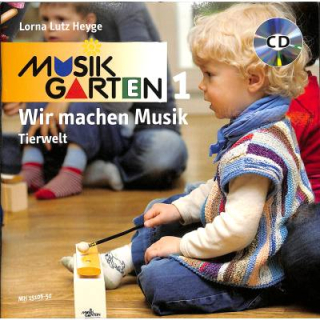Lutz Heyge Lorna Musikgarten 1 Tierwelt CD MH15106-50