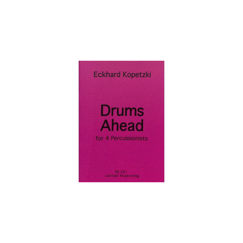 Eckhard Kopetzki Drums Ahead for 4 Percussionists günstig kaufen im