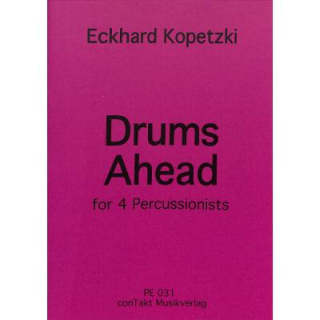 Kopetzki Drums Ahead for 4 Percussionists PE031