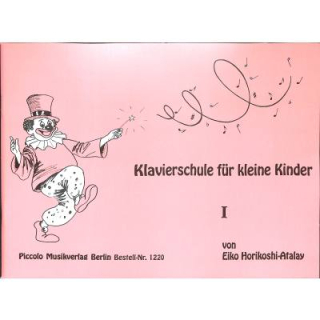 Horikoshi-Atalay Klavierschule für kleine Kinder 1 Piccolo1220