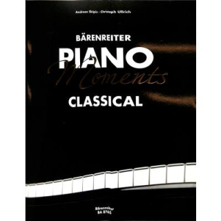 Skipis + Ullrich Bärenreiter Piano Moments Classical BA8765