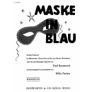 Raymond Maske in Blau Männerchor Singpartitur C1518M1