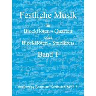 Festliche Musik 1 Blockflöten-Quartett MVB21