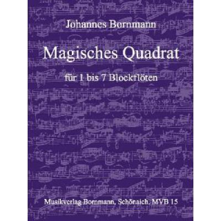 Bornamnn Magisches Quadrat 1-7 Blockflöten MVB15