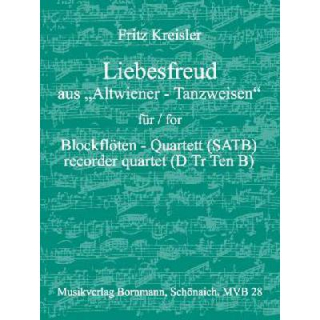 Kreisler Liebesfreud Blockflöten-Quartett MVB28