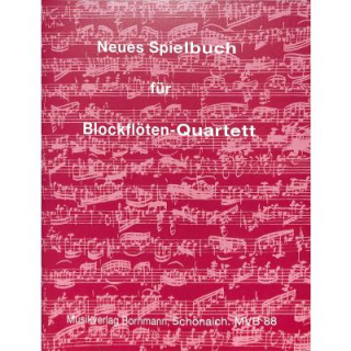 Bornmann Neues Spielbuch für Blockflöten-Quartett MVB88
