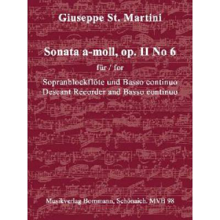 St Martini Sonata a-moll op 2 No 6 Sopranblockflöte Basso Continuo MVB98
