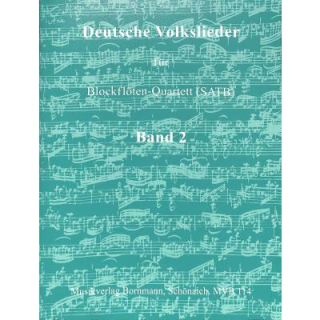 Bornmann Deutsche Volkslieder 2 Blockflöten-Quartett MVB114