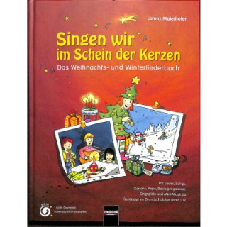 Maierhofer Singen wir im Schein der Kerzen Liederbuch Audio HELBL-S6412