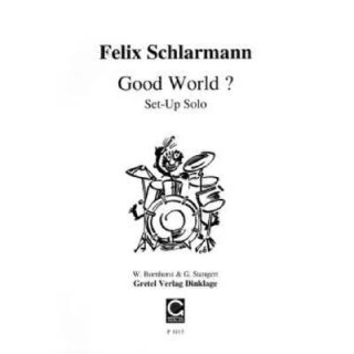 Schlarmann Good World ? Set-Up Solo P1013