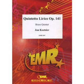 Koetsier Quintetto Lirico op 141 Brass Quintett EMR5107