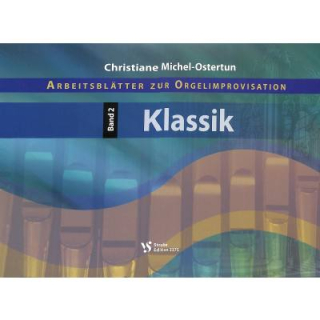 Michel-Ostertun Arbeitsblätter zur Orgelimprovisation 2 Klassik VS3375