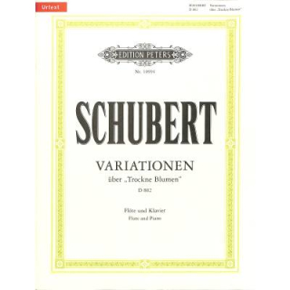 Schubert Variationen über Trockne Blumen D 802 Flöte Klavier EP10994