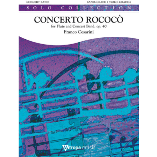 Cesarini Concerto Rococo op 40 Flöte Solo Concert Band 1811-11-010M