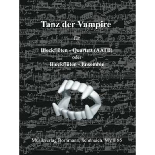 Tanz der Vampire Blockflöten-Quartett MVB85