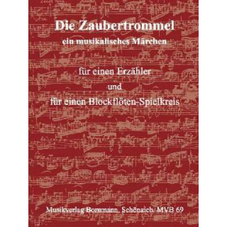 Bornmann Die Zaubertrommel ein musikalisches M&auml;rchen Blockfl&ouml;ten