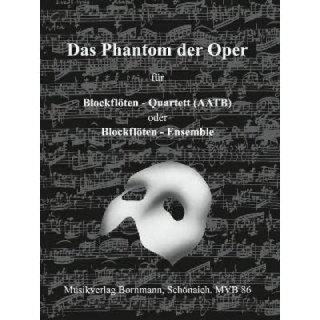 Webber Das Phantom der Oper Blockflöten-Quartett MVB86