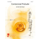 Jan Van der Roost Centennial Prelude Concert Band...