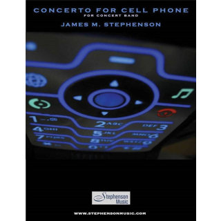 Stephenson Concerto for Cell Phone Blasorchester HL00349702