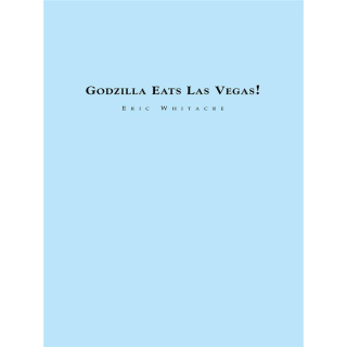 Whitacre Godzilla Eats Las Vegas! Blasorchester HL04001836