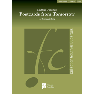 Dupertuis Postcards from Tommorow Concert Band FCMP012-CBHA