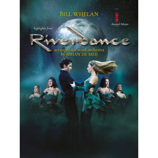 Whelan Highlights from Riverdance Concert Band AM136-010