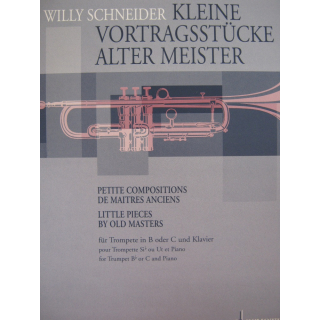 Schneider Kleine Vortragsstücke alter Meister Trompete Klavier ED4717