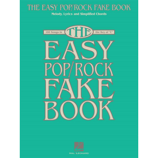 The Easy Pop / Rock Fake Book Klavier Gesang Gitarre Songbook HL00141667