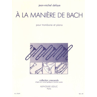 Defaye A la Maniere de Bach Posaune Klavier AL27674