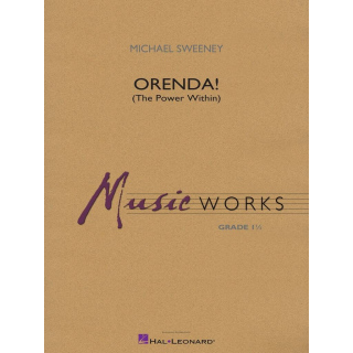 Sweeney Orenda! The Power Within Concert Band HL04008722