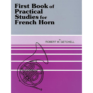 Getchell First Book of Practical Studies for French Horn EL01748