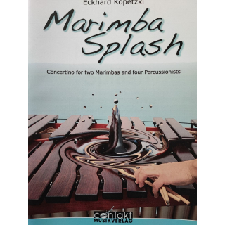 Kopetzki Marimba Splash Concertino 2 Marimbas + 4 Percussionists ME066