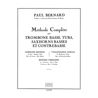 Bernard Methode Complete Trombone Basse Tuba AL21921