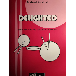 Kopetzki Delighted Drum Set Solo and Percussion Ensemble PE114