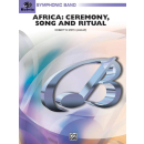 Smith Africa: Ceremony, Song and Ritual Concert Band...