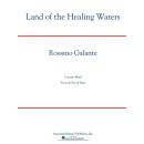 Galante Land of the Healing Water Concert Band HL50601574