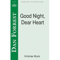 Forrest Good Night, Dear Heart Chor SATB gallery