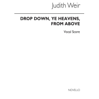 Weir Drop Down Ye Heavens from Above Cho gallery