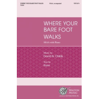 Childs Where Your Bare Foot Walks Chor S gallery