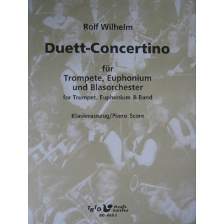 Wilhelm Duett Concertino Trp Euph Blasorchester BO-063.1