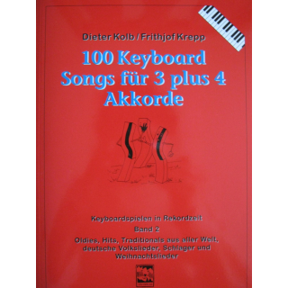 Kolb 100 Keyboard Songs fuer 3 plus 4 Akkorde LEU54-2