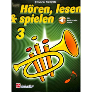 Hören lesen & spielen 3 Schule Trompete Audio DHP1013023-404