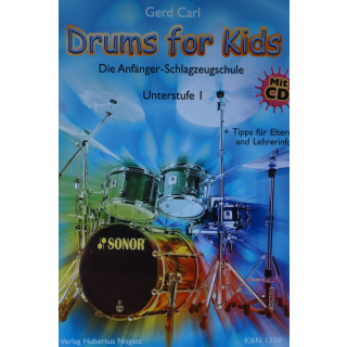 Carl Drums for Kids Die Anf&auml;nger-Schlagzeugschule 1 CD K&amp;N1304