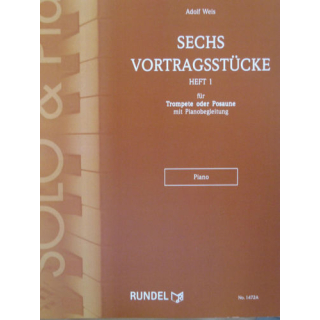 Weis Sechs Vortragsstücke Heft 1 TRP/POS Klavier Rundel1472A