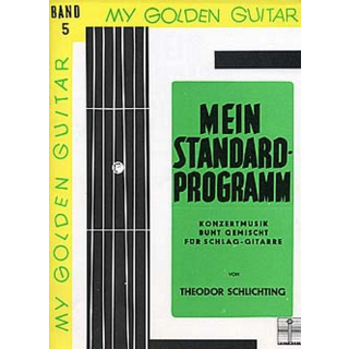 Schlichting My Golden Guitar 5 Mein Standard Programm WM1273