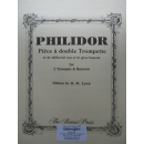 Philidor Piece a double Trompette 2 Trompeten Fagott...