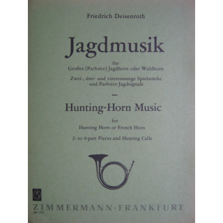 Deisenroth Jagdmusik Parforce Jagdhorn od Waldhorn ZM1747